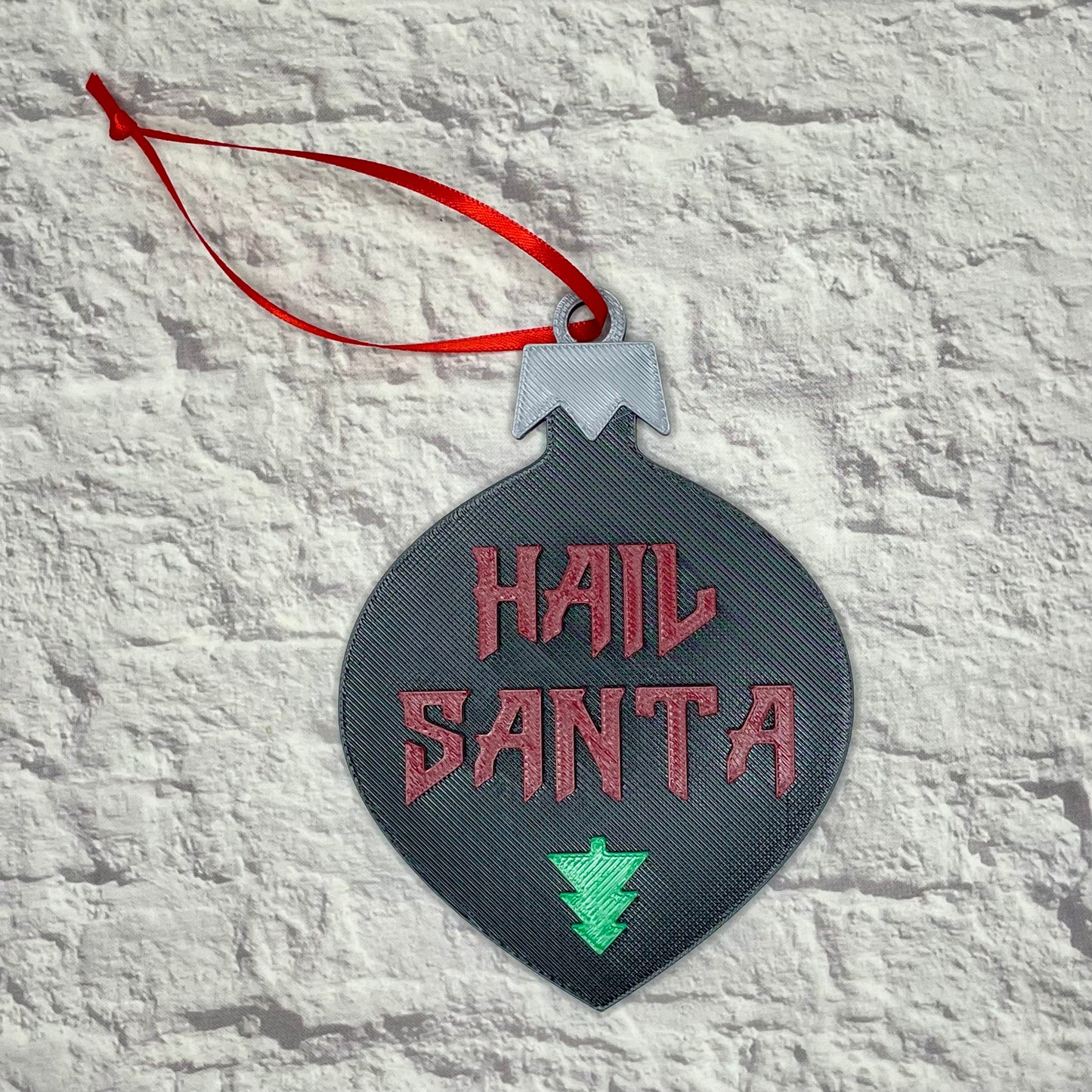 Hail Santa Holiday Ornament 3D Printed