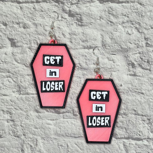 Mean Ghouls Get In Loser Statement Earrings or Keychain 3D Printed