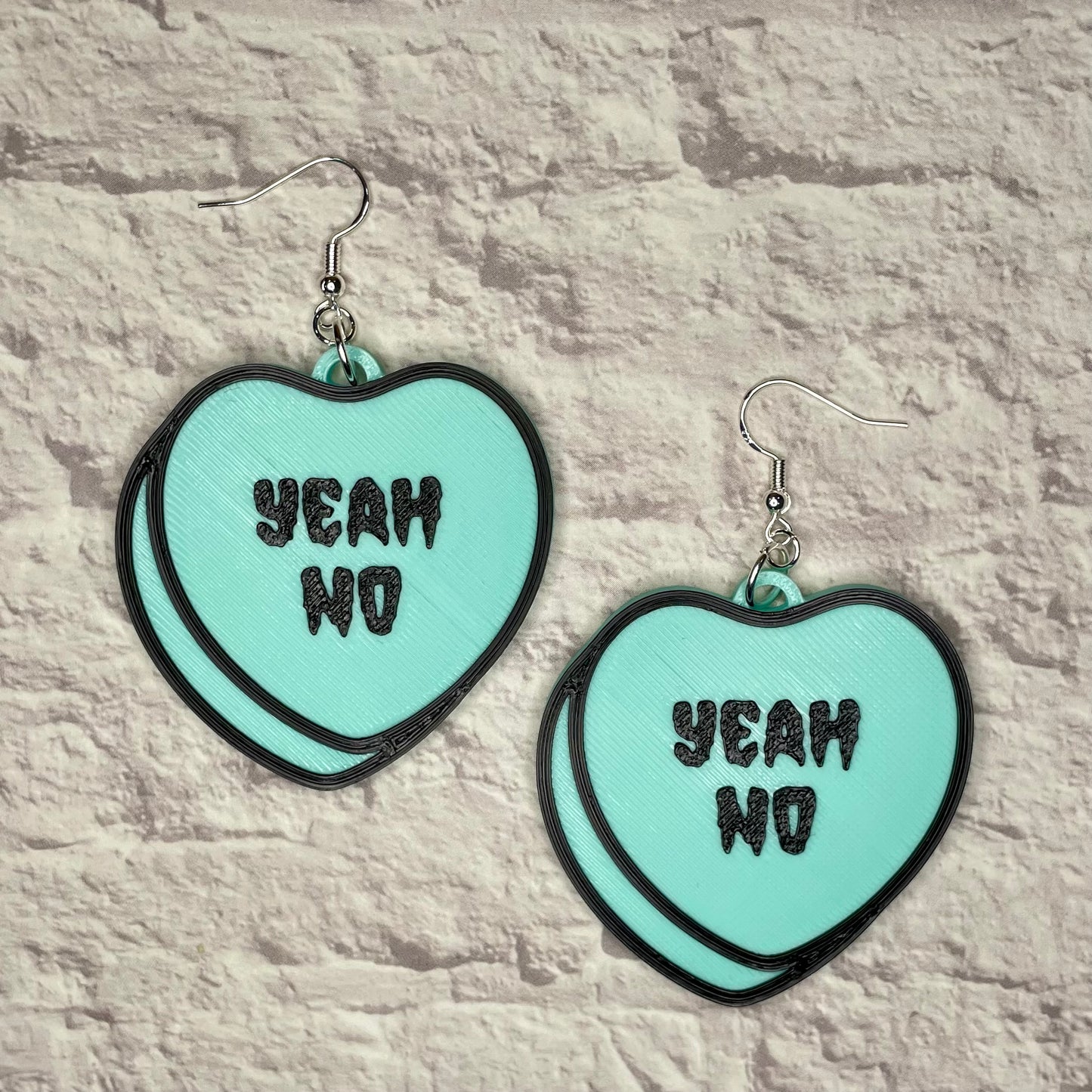 Yeah No Candy Heart Statement Earrings or Keychain 3D Printed