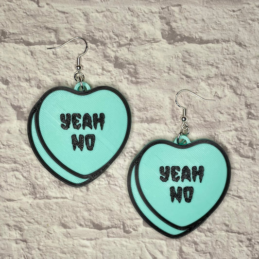 Yeah No Candy Heart Statement Earrings or Keychain 3D Printed